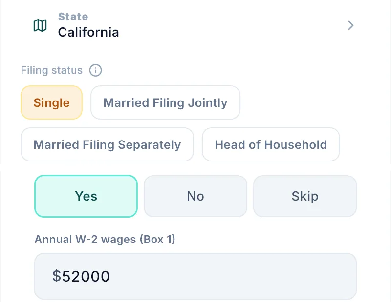 Tax estimation settings: state California; filing status Single selected among Married Filing Jointly, Married Filing Separately and Head of Household; W-2 job answered Yes with annual W-2 wages of $52,000, so gig income is stacked on the W-2 bracket in the estimate. Example inputs.